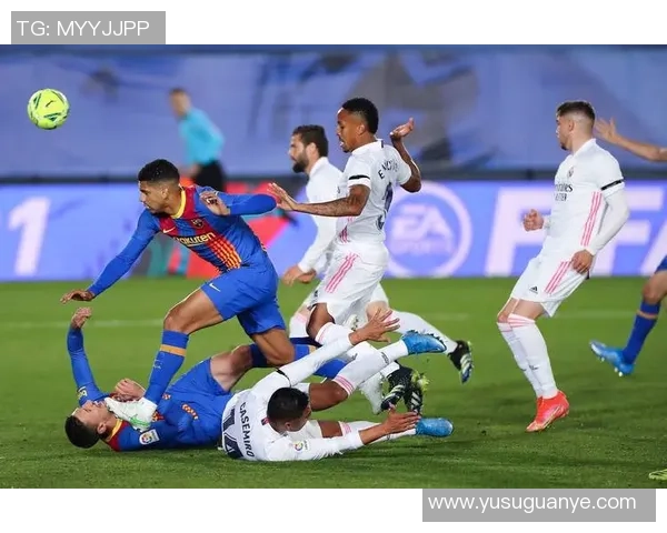 巴萨与马德里对决前瞻分析及比赛结果预测